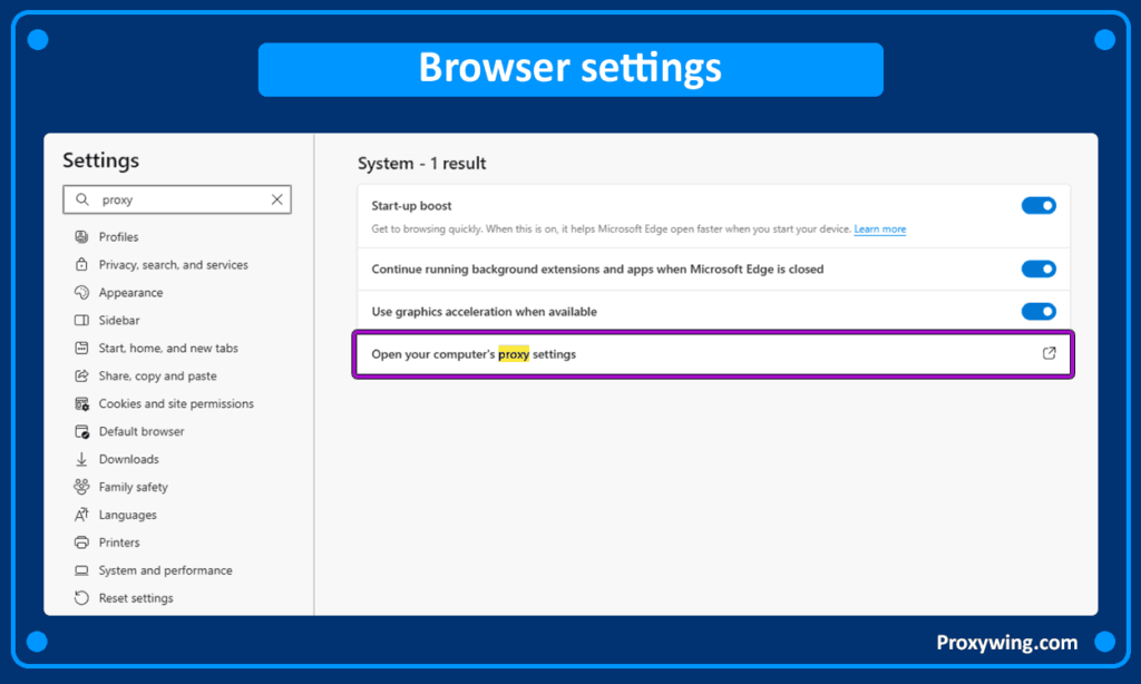 How to Find a Proxy Server - Instructions for Different Platforms