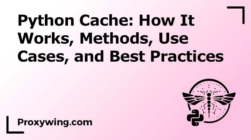 How works Python cache