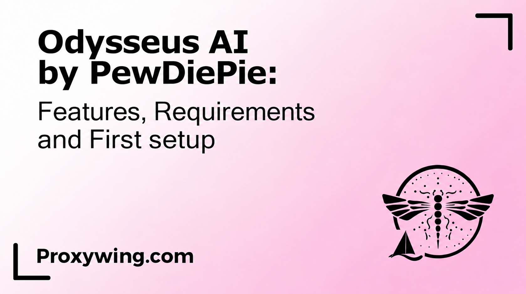 Overview of Odysseus AI by PewDiePie, including features, system requirements, and initial setup steps.